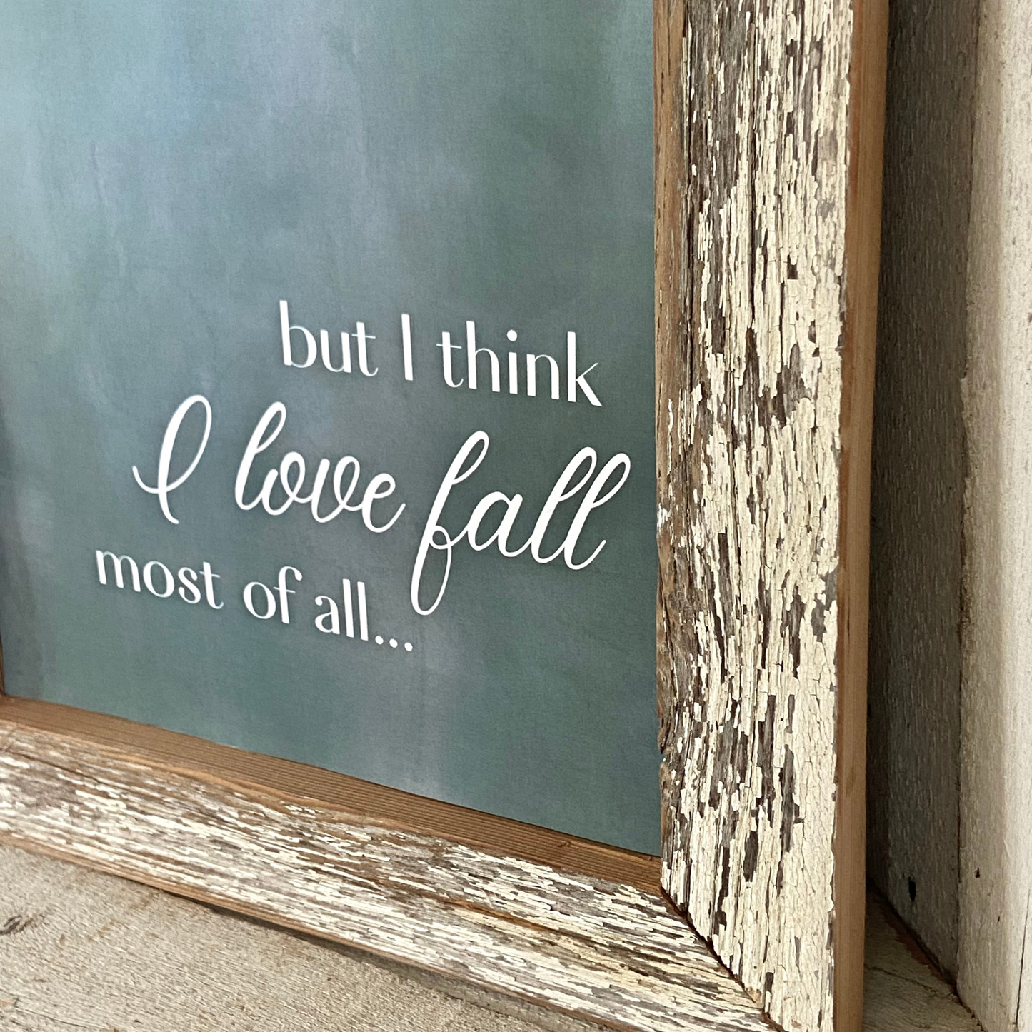 Reclaimed Wood Frame 8 x 10 & Green Chalkboard Print “I love fall”