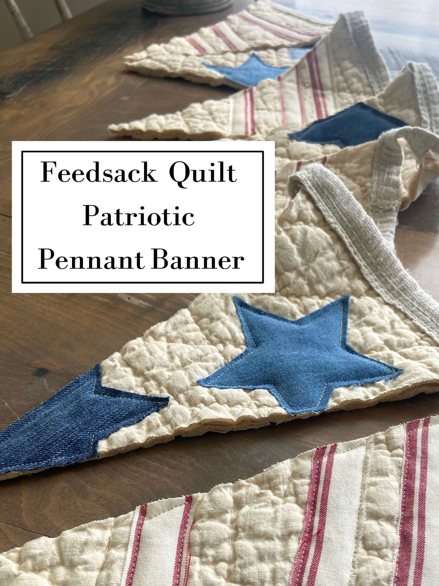 Patriotic Quilted Feed sack Pennant Banner-5 feet