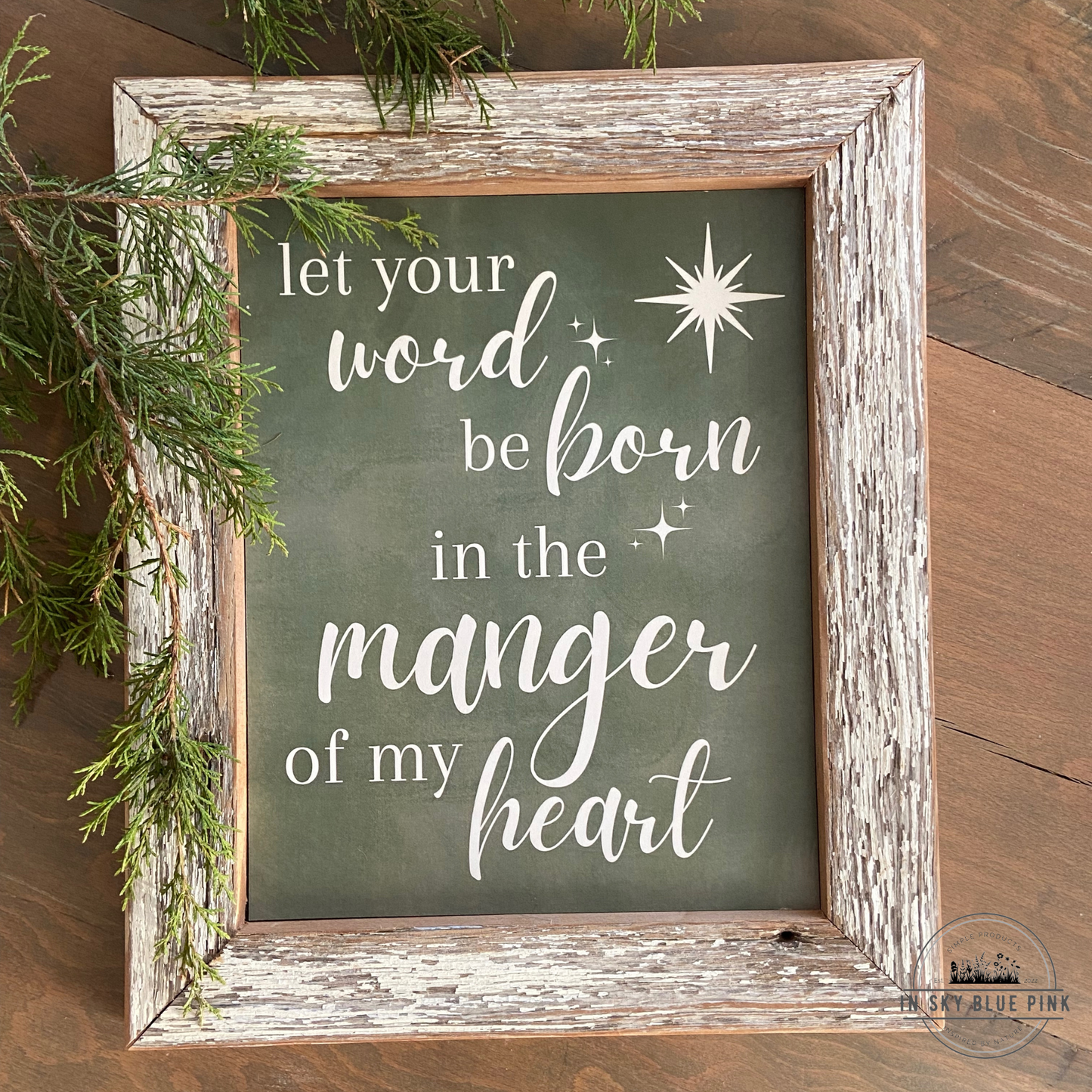 “Manger of My Heart” Chalkboard Holiday Prints & Rustic Reclaimed Barn Wood 8 x 10 Frame