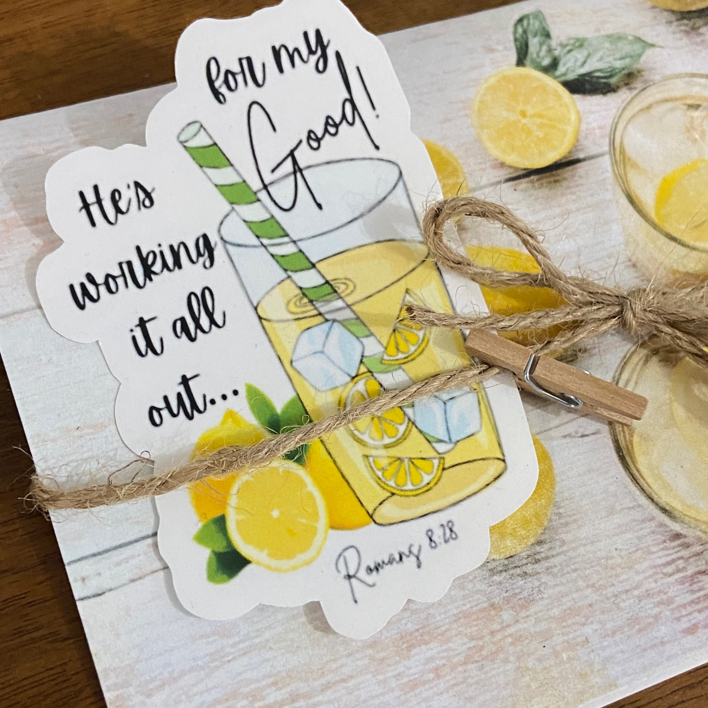 Lemonade Waterproof Sticker 2” x 3 “He’s Working it Out for my Good” Romans 8:28
