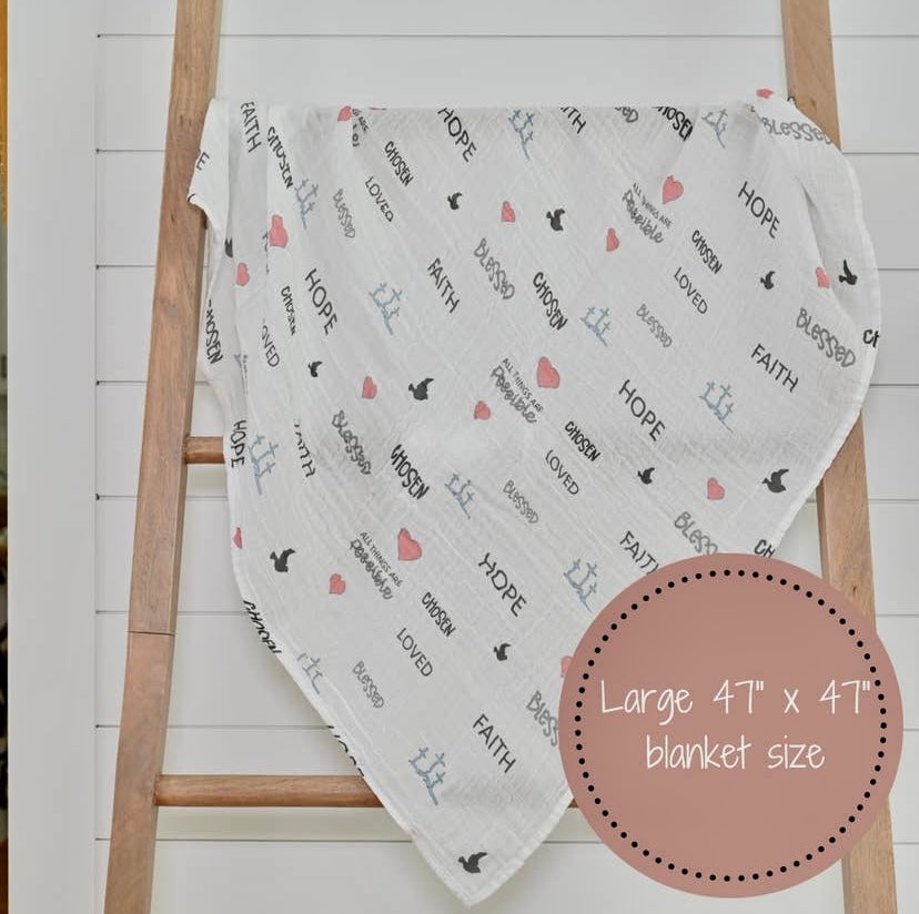 Only Believe Muslin Swaddling Blanket 47” x 47”