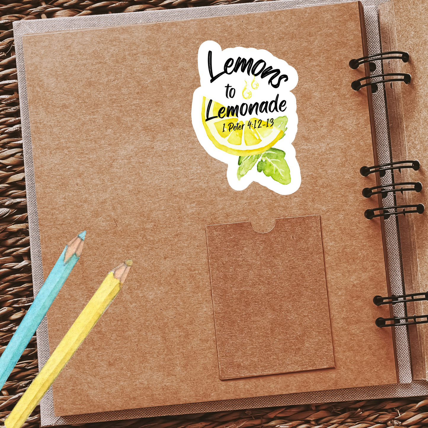 Lemons to Lemonade 1 Peter 4:12-13  Waterproof Sticker